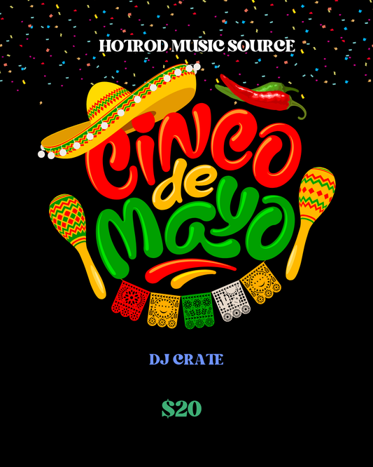 Cinco De Mayo DJ Crate